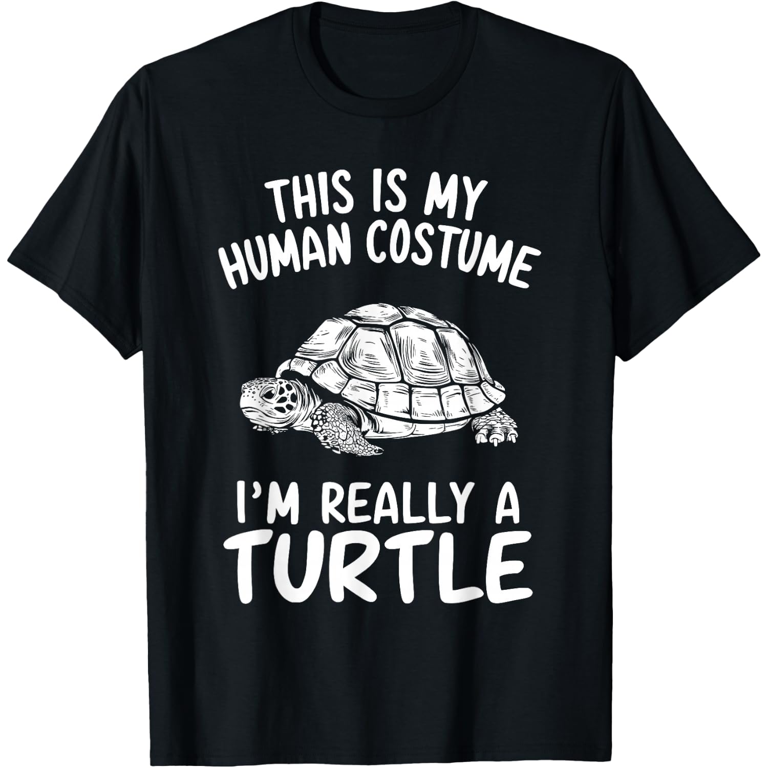 This Is My Human Costume I'm Really A Turtle Halloween T-Shirt