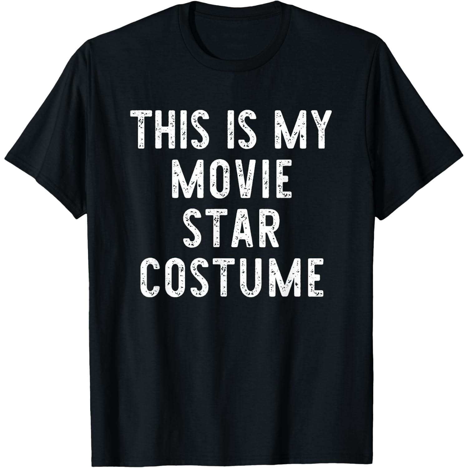 This is My Movie Star Costume Halloween Simple Kids Adult T-Shirt