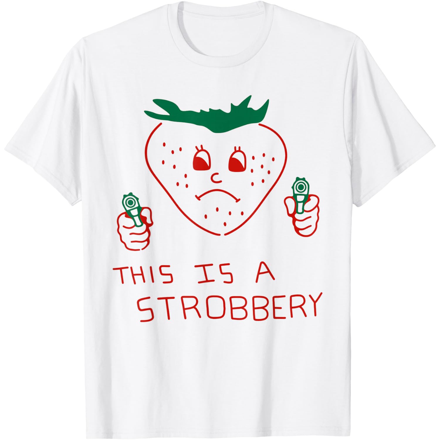 This is Strobbery Funny Strawberry Joke T-Shirt