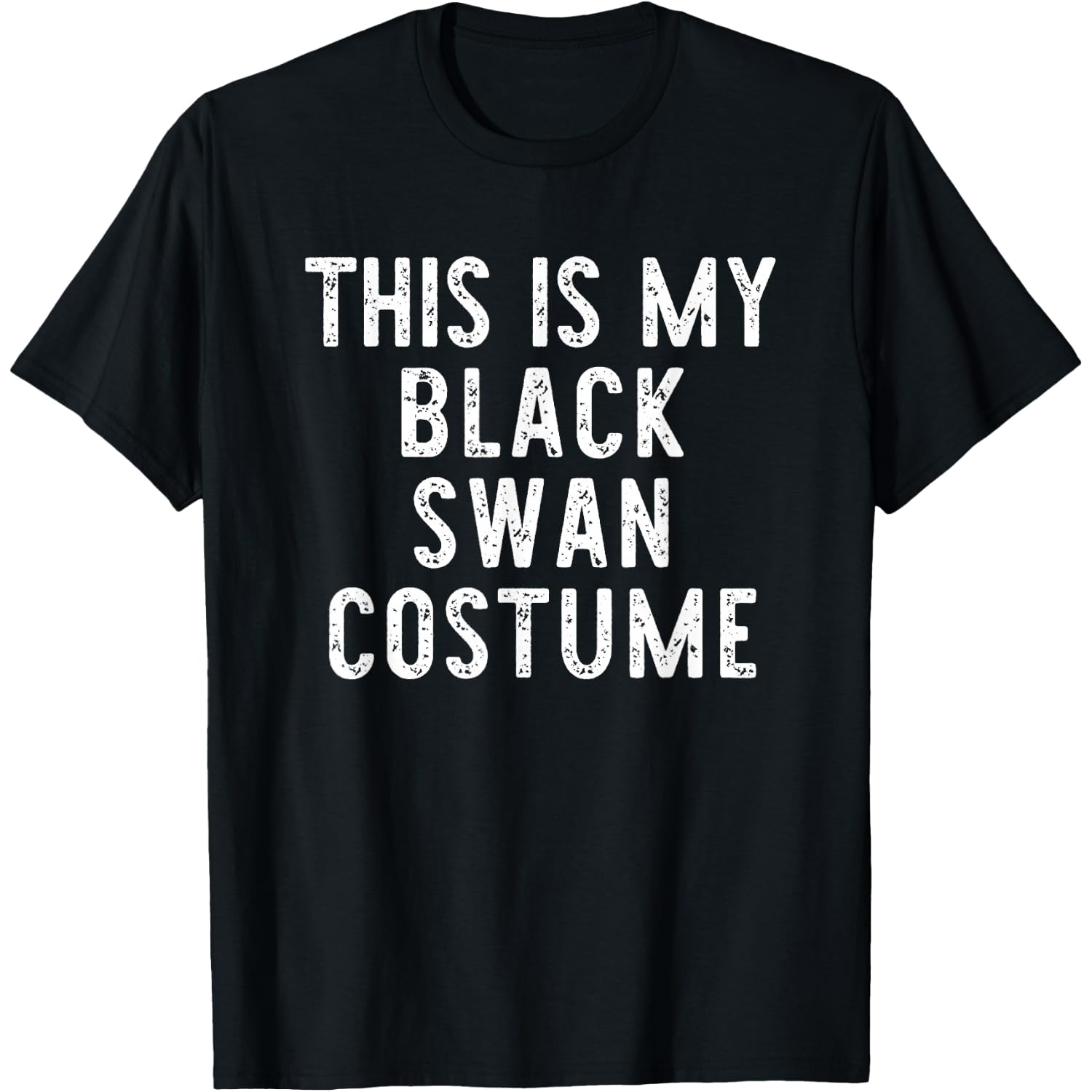 This My Black Swan Costume Halloween Simple Kids Adult T-Shirt
