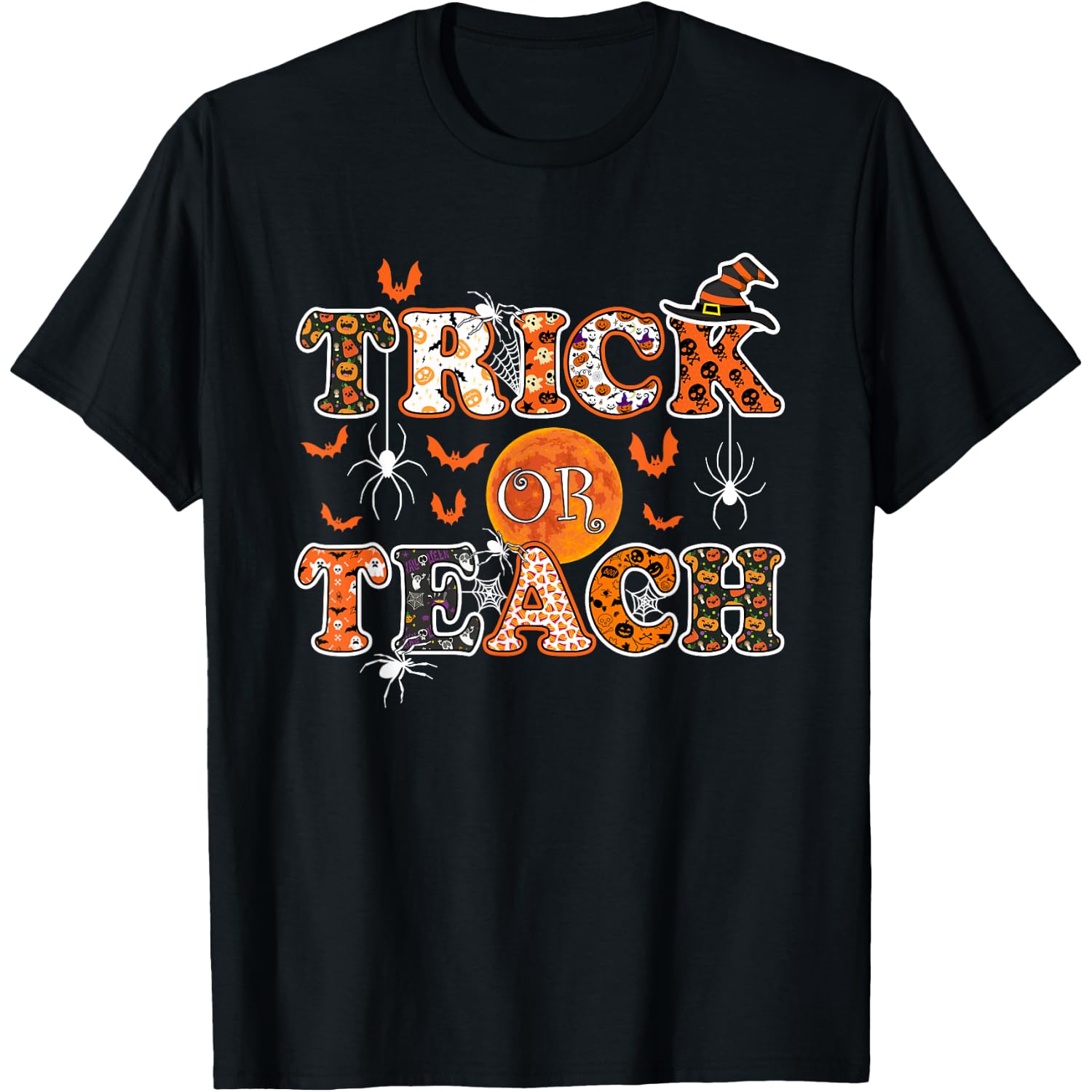 Trick Or Teach Funny Teacher Halloween Costume 2020 Gifts Men Women T-Shirt