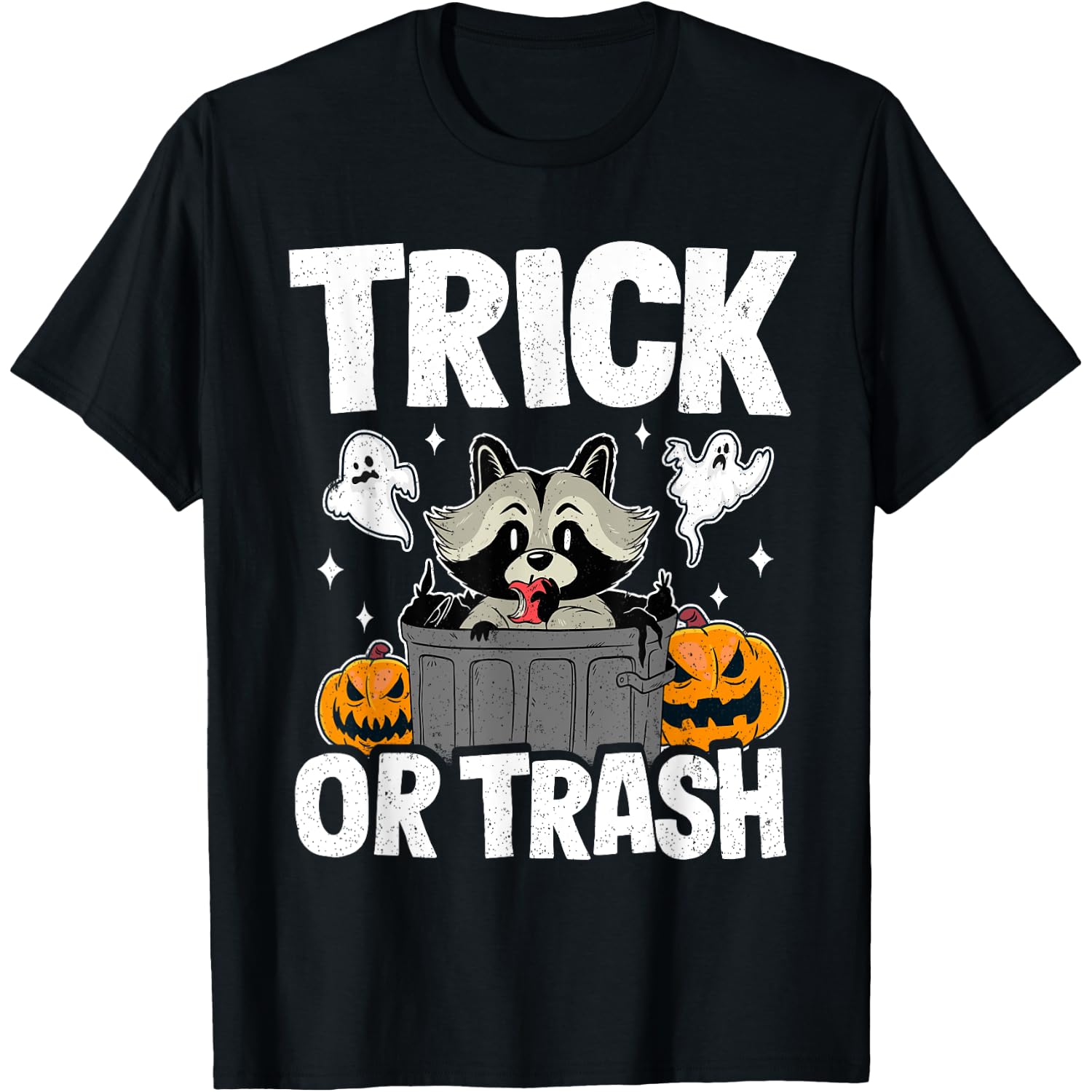 Trick Or Trash Raccoon Racoon Funny Halloween T-Shirt