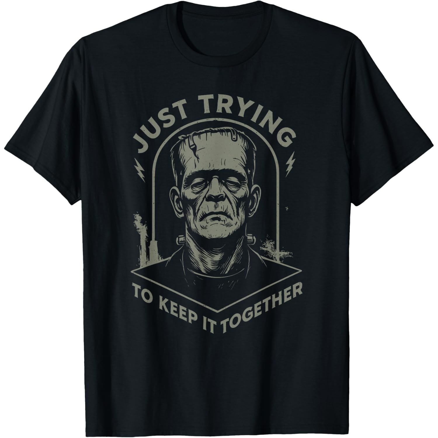 Vintage Frankenstein Monster Just Trying to Keep it Together T-Shirt