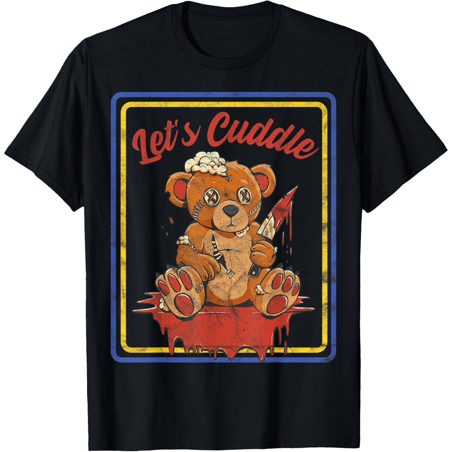 Vintage Horror, Let's Cuddle Scary Teddy Bear Horror T-Shirt