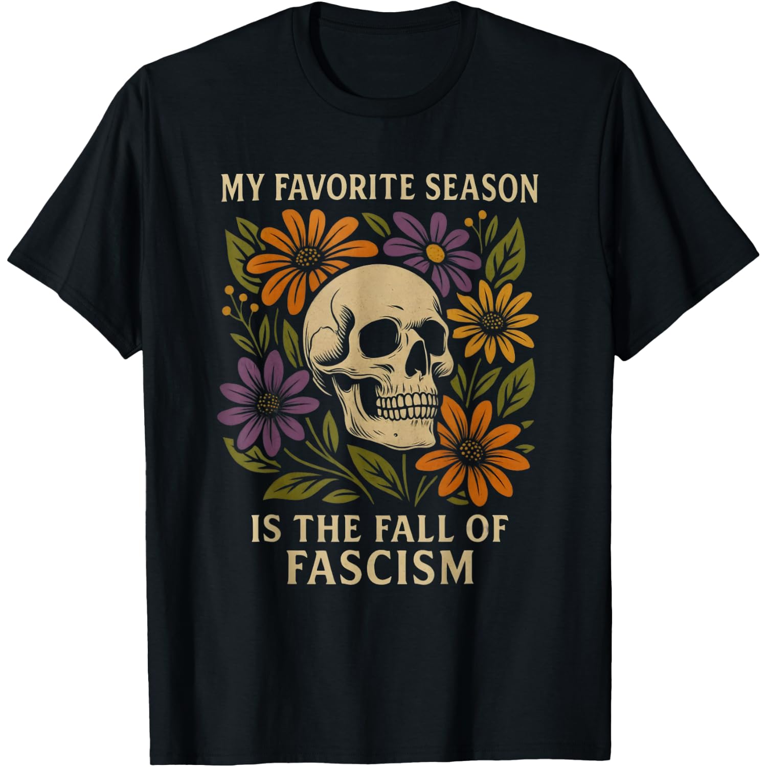 Vintage My Favorite Season is The Fall of Fascism Halloween T-Shirt