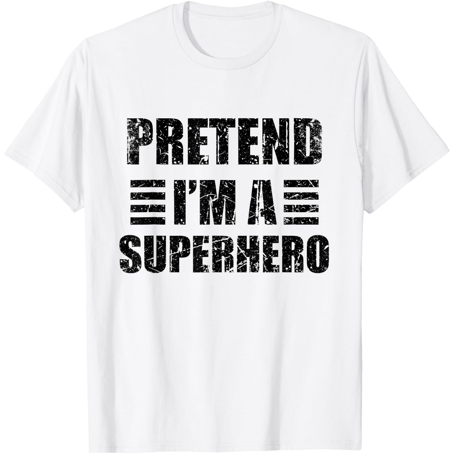 Vintage Pretend I'm a Superhero Funny Halloween T-Shirt