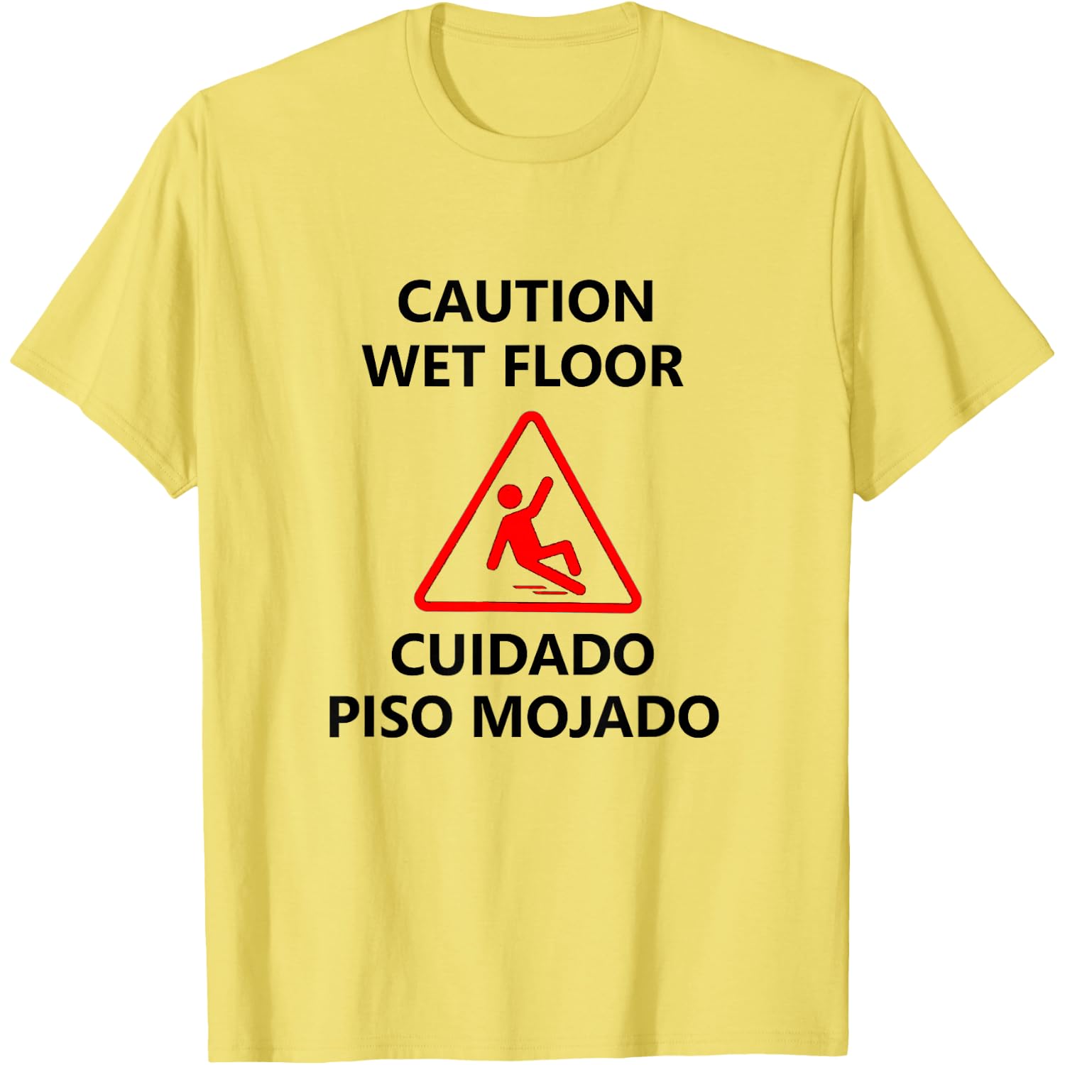 Wet Floor Sign Slippery Halloween Costume Idea T-Shirt