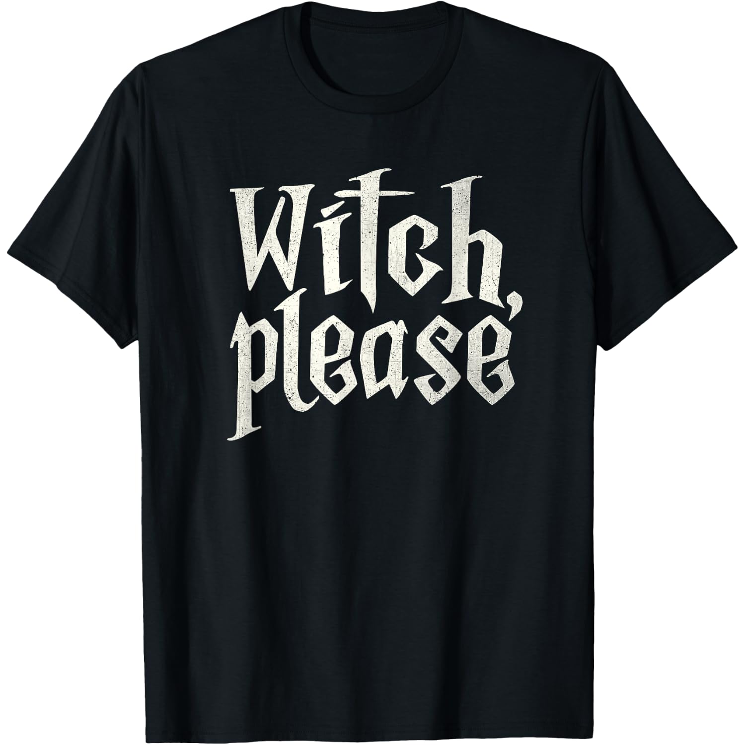 Witch, Please Funny Witch Halloween Costume Womens Vintage T-Shirt