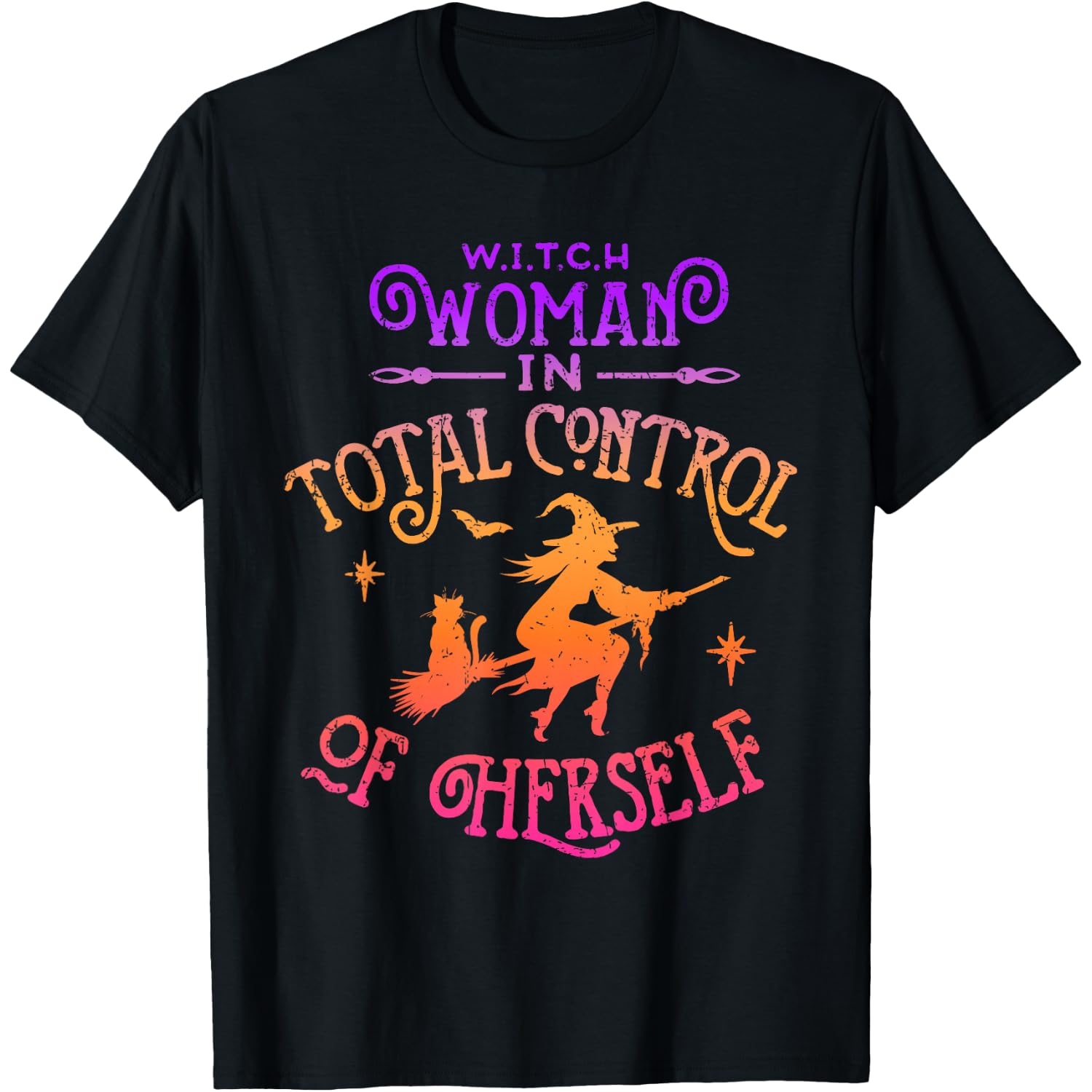 WITCH Woman In Total Control of Herself Funny Feminist T-Shirt