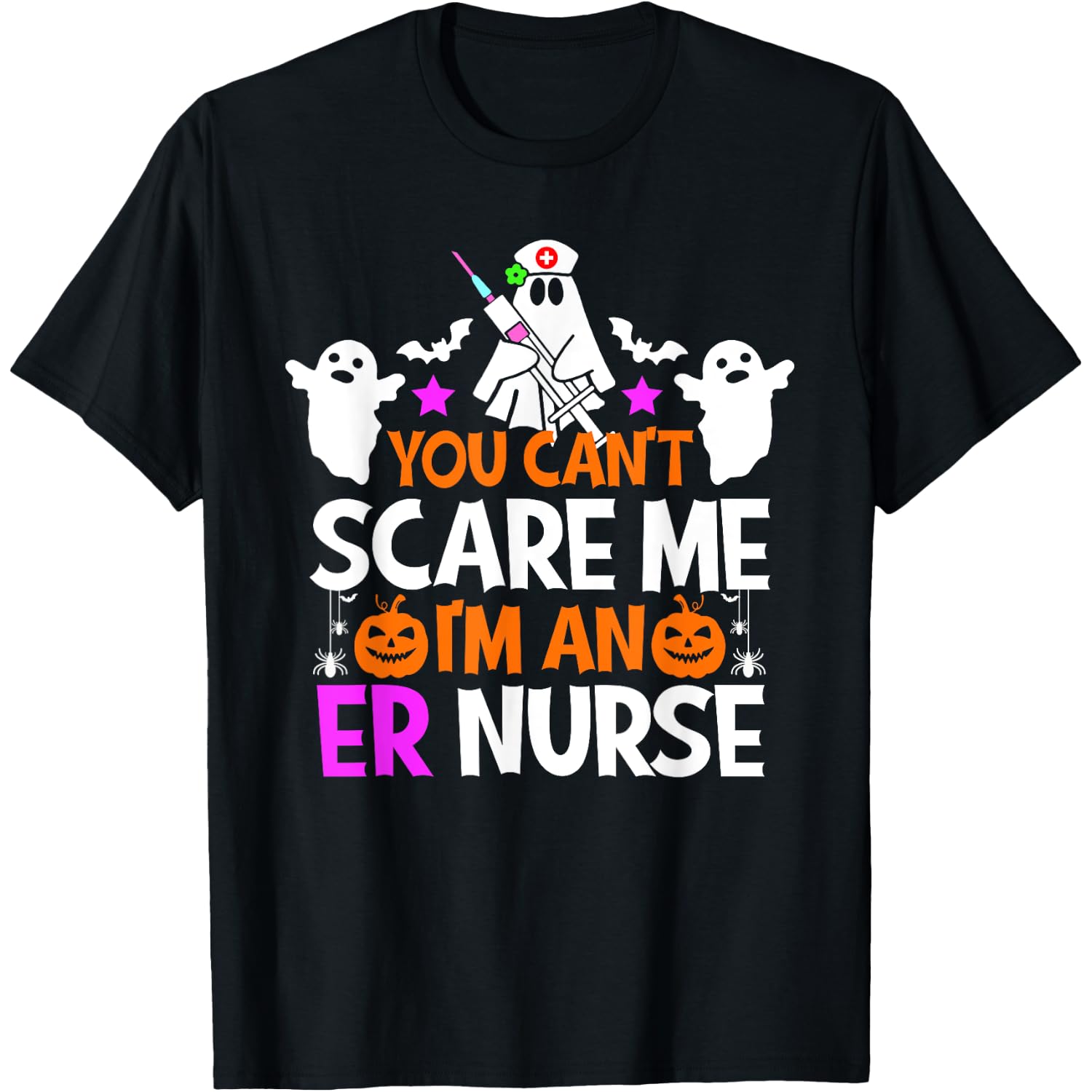 You Can't Scare Me I'm An ER Nurse Shirt Funny Halloween T-Shirt
